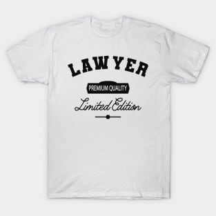 Lawyer - Premium Quality Limited Edition T-Shirt